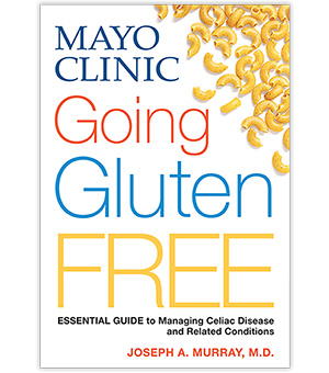 Mayo Clinic Going Gluten Free Mayo Clinic Press